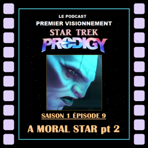 Star Trek Prodigy épisode 1-09