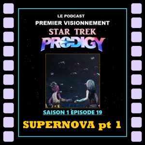Star Trek: Prodigy- Épisode 1-19