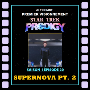 Star Trek: Prodigy- Épisode 1-20