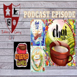 Episode 64: Steeped Games Interview with Dan and Connie