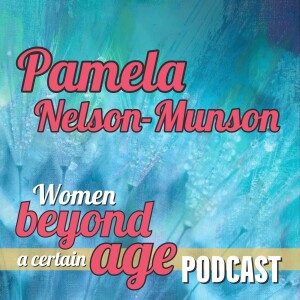 Life Timeline with Pamela Nelson-Munson