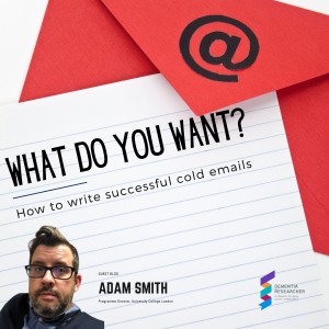 Adam Smith - What do you want? How to write successful cold emails