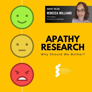 Rebecca Williams - Apathy Research: Why Should We Bother?
