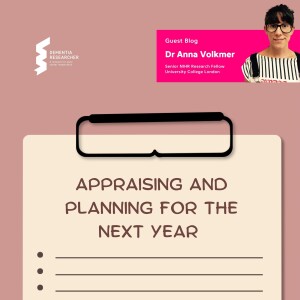 Dr Anna Volkmer - Appraising and planning for the next year