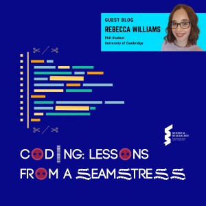 Rebecca Williams - Coding, Lessons from a Seamstress