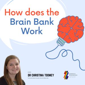 Dr Christine Toomey - How does the brain bank work