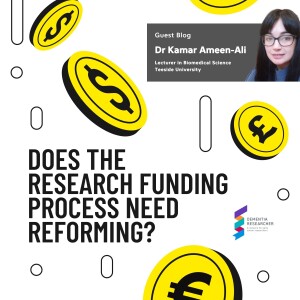 Dr Kamar Ameen-Ali - Does the research funding process need reforming?