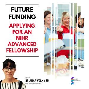 Dr Anna Volkmer - Future funding: Applying for an NIHR advanced fellowship