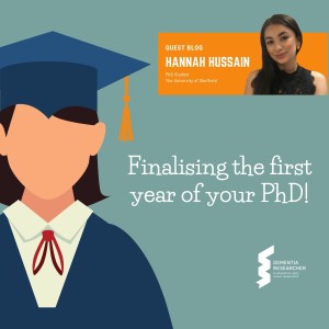 Hannah Hussain - Finalising the 1st year of your PhD! Preparing for your confirmation review
