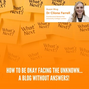 Dr Clíona Farrell - How to be okay facing the unknown