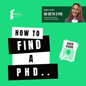 Dr Beth Eyre - How to find a PhD… an insider’s guide!