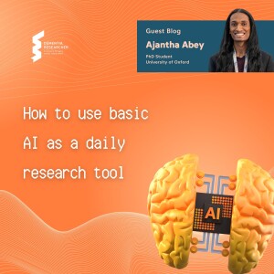 Ajantha Abey - How to use basic AI as a daily research tool