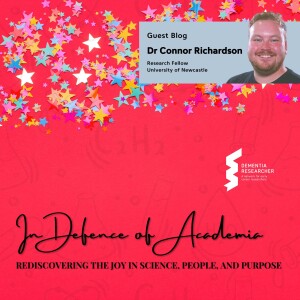 Dr Connor Richardson - In Defence of Academia