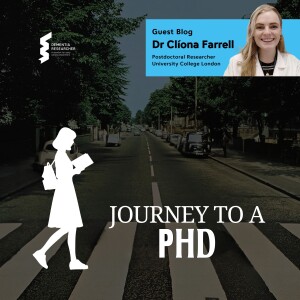 Dr Clíona Farrell - Journey to a PhD: How to get there