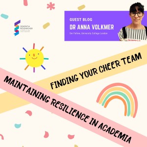 Dr Anna Volkmer - Finding your cheer team: Maintaining resilience in academia