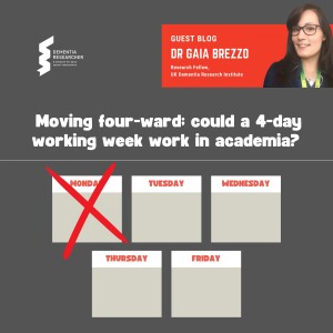 Dr Gaia Brezzo - Moving four-ward, could a 4-day working week work in academia?