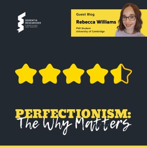 Rebecca Williams - Perfectionism: The Why Matters