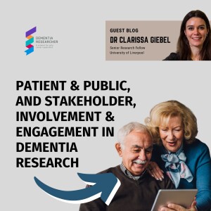 Dr Clarissa Giebel - Public Involvement & Engagement in Research