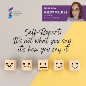 Rebecca Williams - Self-Report: It’s not what you say, it’s how you say it