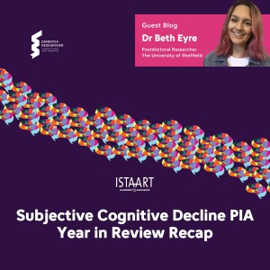 Dr Beth Eyre - Subjective Cognitive Decline PIA Year in Review Recap