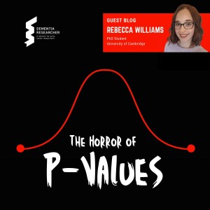 Rebecca Williams - The Horror of P-Values
