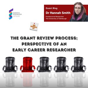 Dr Hannah Smith - The grant review process; perspective of an ECR