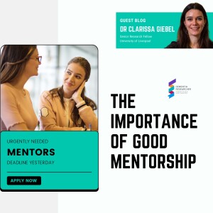 Dr Clarissa Giebel - The importance of good mentorship