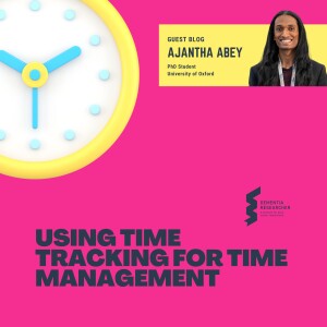Ajantha Abey - Using Time Tracking for Time Management
