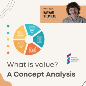 Nathan Stephens - What is Value? A Concept Analysis