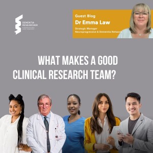 Dr Emma Law - What makes a good clinical research team?