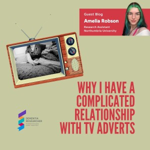 Amelia Robson - Why I have a complicated relationship with TV adverts