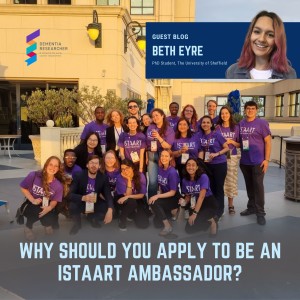 Beth Eyre - Why should you apply to be an ISTAART Ambassador?