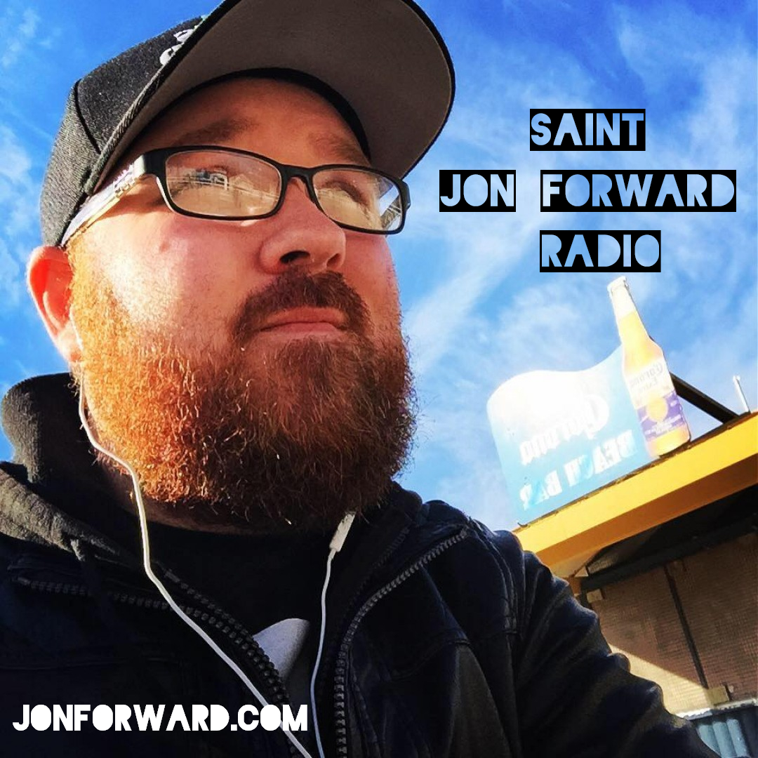 Saint Jon Forward Radio - April 17 2017 with Rudy Winsor