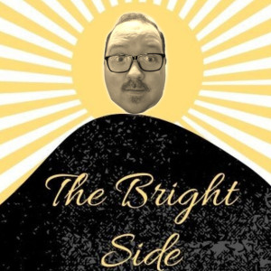 The Bright Side  - Saint Jon Forward Radio