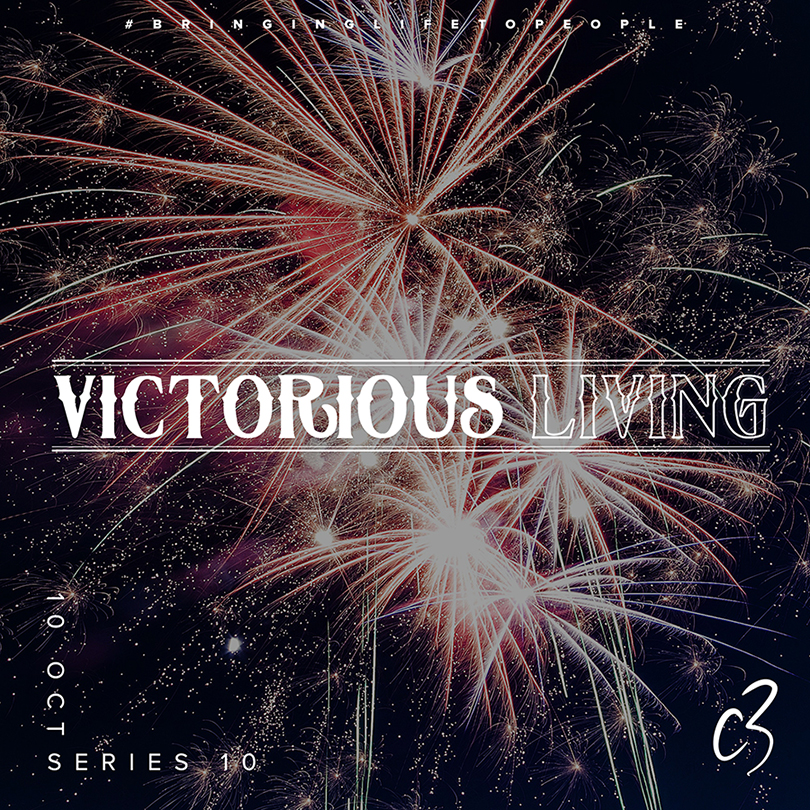 Victorious Living | Victory in Love Pt 3