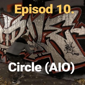 Episod 10. Circle (AIO)