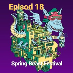 Episod 18. Spring Beast (Minisode)
