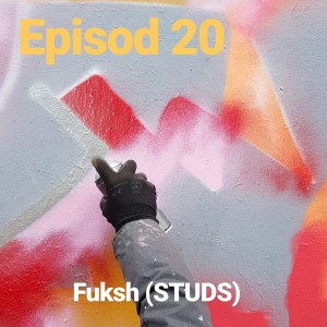 Episod 20. Fuksh (STUDS Crew)