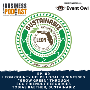 Ep. 89 Leon County Helps Local Businesses 