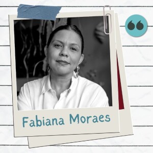 Fabiana Moraes e os álbuns de família
