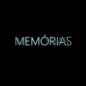 Série Memórias: trailer