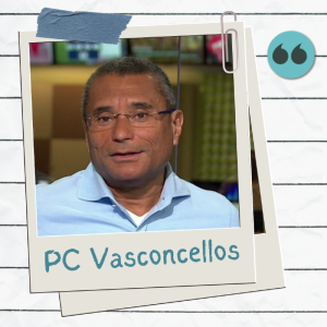 PC Vasconcellos, um cara que se importa