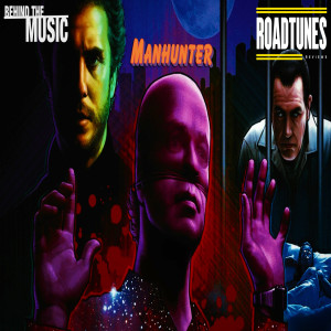 The Wall of Soundtrack #14 - Manhunter