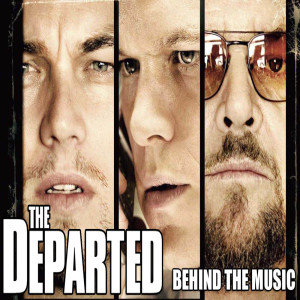 The Wall of Soundtrack #5 - The Departed