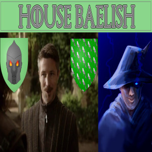 🧙‍♂️ House Baelish: Titan and Mockingbird | ASOIAF Quaranstream