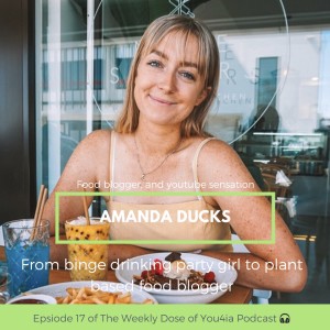 Amanda duck’s journey from a binge drinking party girl to a plant based food blogger