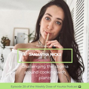Challenging the stigma around cooking with plants with plant based chef - Sam Nicks