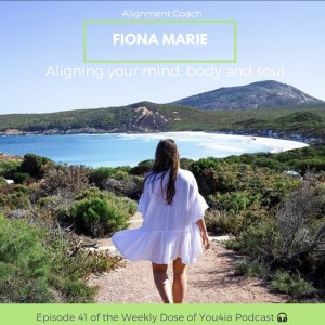 Aligning your mind, body and soul with Fiona Marie