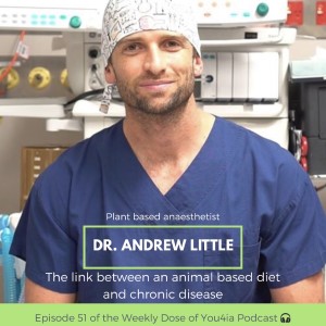 The link between an animal based diet and chronic disease with Dr Andrew Little