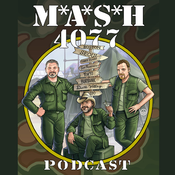 MASH 4077 Podcast Episode 72
